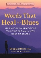 Words That Heal the Blues