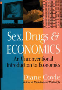 Sex, Drugs And Economics