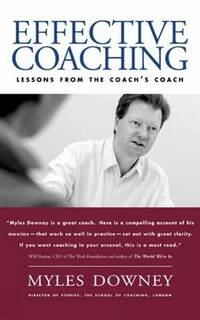Effective Coaching: Lessons from the Coach's Coach