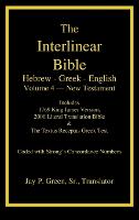 Interlinear Hebrew-Greek-English Bible, New Testament, Volume 4 of 4 Volume Set, Case Laminate Edition