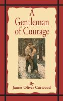 A Gentleman of Courage