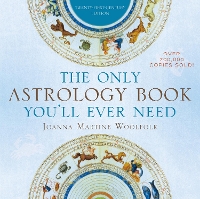 The Only Astrology Book You'll Ever Need