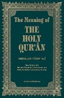 The Meaning of the Holy Qur'an