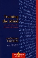 Training the Mind and Cultivating Loving-Kindness