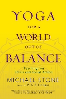 Yoga for a World Out of Balance
