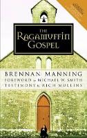 The Ragamuffin Gospel