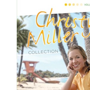 Christy Miller Collection: Volume 2: Surprise Endings/Island Dreamer/A Heart Full of Hope