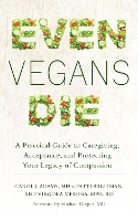 Even Vegans Die