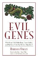 Evil Genes