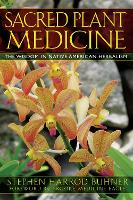 Sacred Plant Medicine
