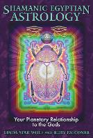 Shamanic Egyptian Astrology