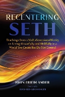 Recentering Seth
