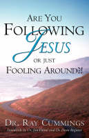 Are You Following Jesus or Just Fooling Around?!