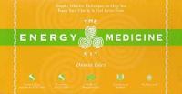 The Energy Medicine Kit