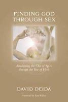 Finding God Through Sex