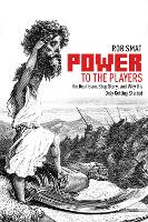 Power to the Players