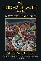 The Thomas Ligotti Reader