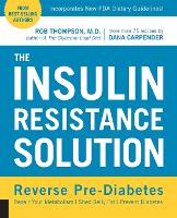 The Insulin Resistance Solution