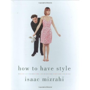 How to Have Style