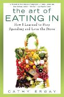 The Art of Eating In