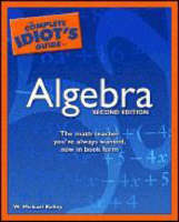 The Complete Idiot's Guide to Algebra