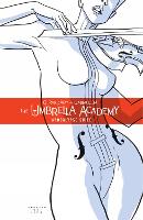 The Umbrella Academy Volume 1: Apocalypse Suite
