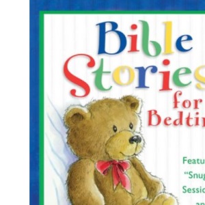 Bible Stories for Bedtime (Bedtime Bible Stories)