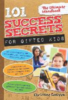 101 Success Secrets for Gifted Kids