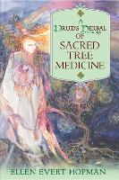 A Druid's Herbal of Sacred Tree Medicine