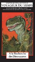 A la Recherche des Dinosaurs