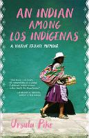 An Indian Among Los Indgenas