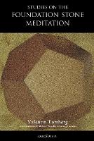 Studies on the Foundation Stone Meditation
