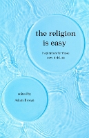 Religion Is Easy