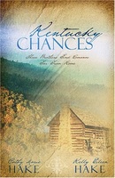 Kentucky Chances (Inspirational Romance Readers)