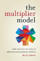 The Multiplier Model