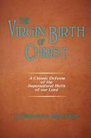 The Virgin Birth of Christ