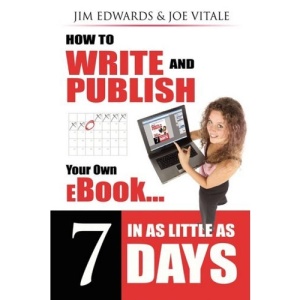 How to Write and Publish Your Own eBook in as Little as 7 Days