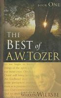 Best Of A. W. Tozer Book One, The