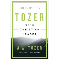 Tozer For The Christian Leader