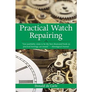Practical Watch Repairing