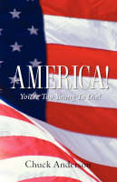 America! You're Too Young To Die!