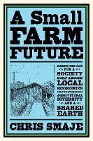 A Small Farm Future