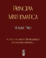 Principia Mathematica - Volume Two
