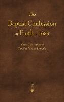The Baptist Confession of Faith 1689