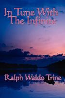 In Tune with the Infinite
