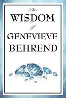 The Wisdom of Genevieve Behrend