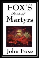 Fox's Book of Martyrs