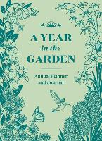 A Year in the Garden