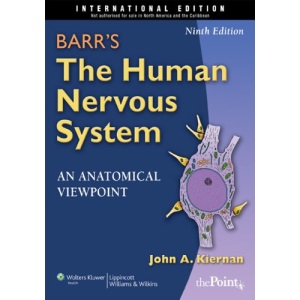 Barr's the Human Nervous System: An Anatomical Viewpoint, International Edition