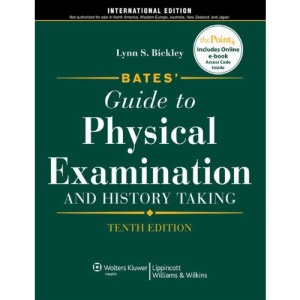 Bates' Guide to Physical Examination and History Taking